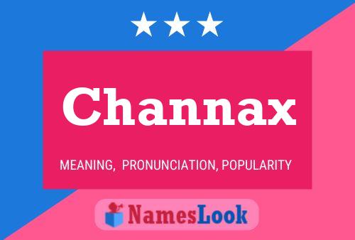 Channax 名字海报