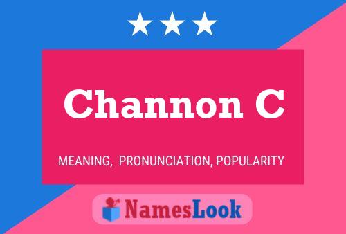 Channon C 名字海报