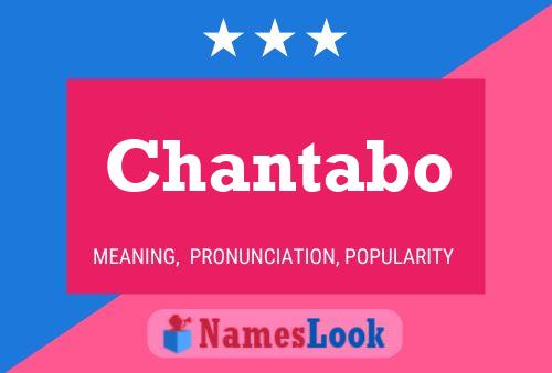 Chantabo 名字海报