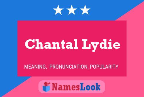 Chantal Lydie 名字海报