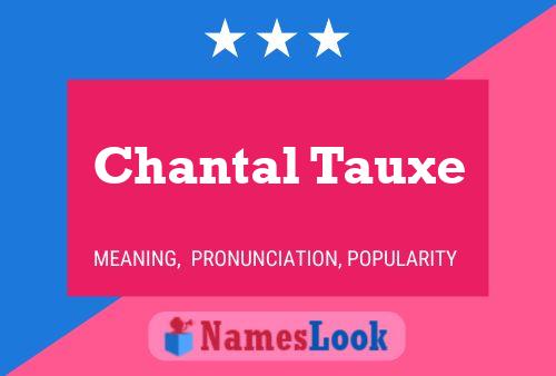 Chantal Tauxe 名字海报