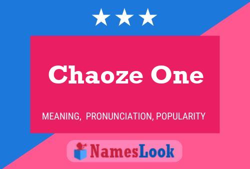 Chaoze One 名字海报