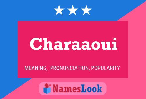 Charaaoui 名字海报