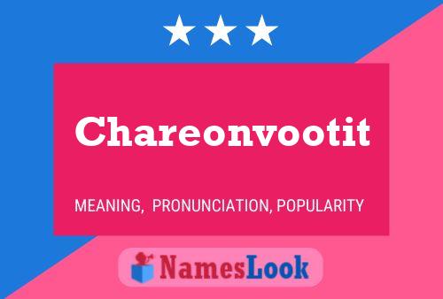 Chareonvootit 名字海报