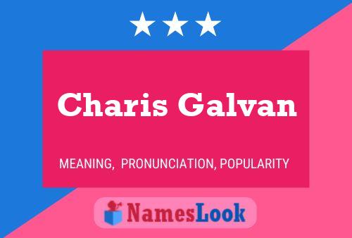 Charis Galvan 名字海报