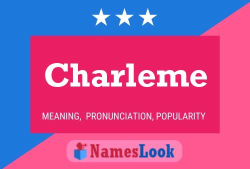 Charleme 名字海报