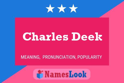 Charles Deek 名字海报