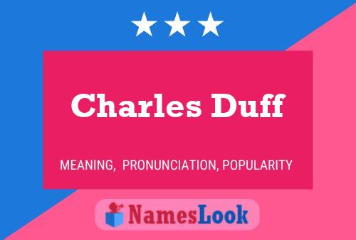 Charles Duff 名字海报