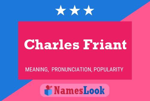 Charles Friant 名字海报