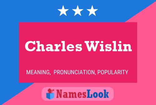 Charles Wislin 名字海报