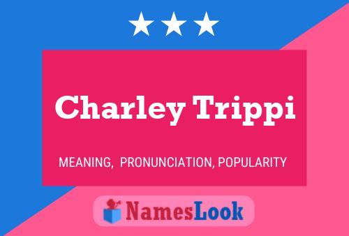 Charley Trippi 名字海报