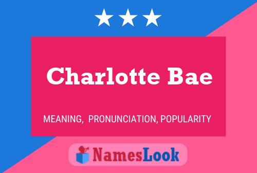 Charlotte Bae 名字海报