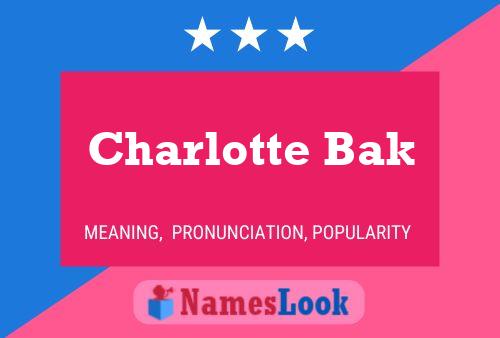 Charlotte Bak 名字海报