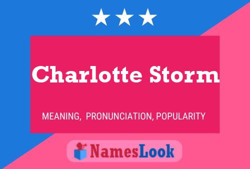 Charlotte Storm 名字海报