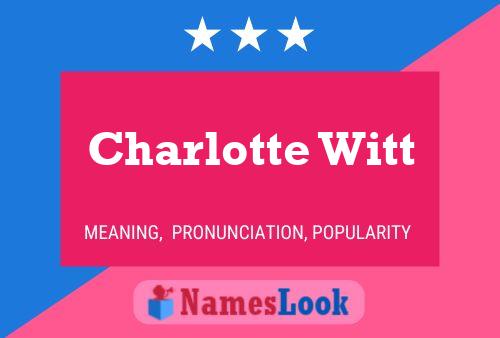 Charlotte Witt 名字海报