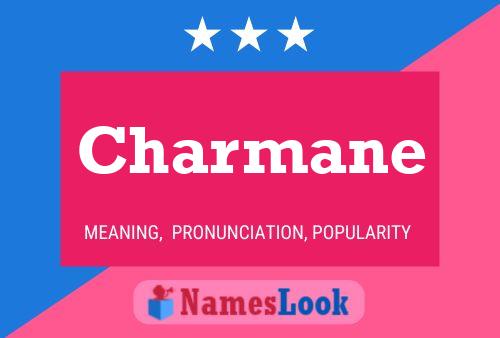 Charmane 名字海报