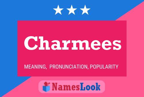 Charmees 名字海报