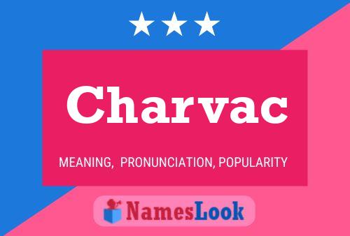 Charvac 名字海报