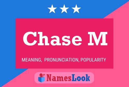 Chase M 名字海报