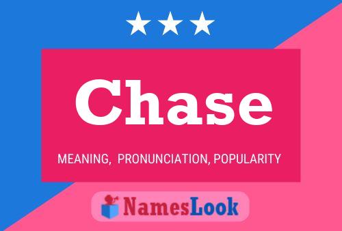 Chase 名字海报