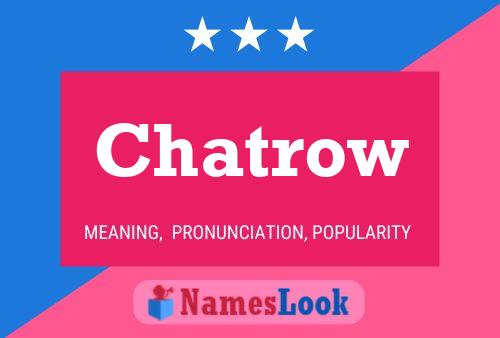 Chatrow 名字海报