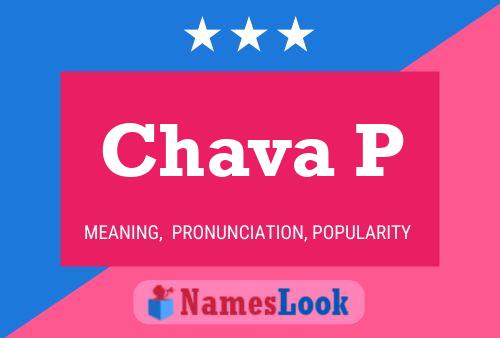 Chava P 名字海报