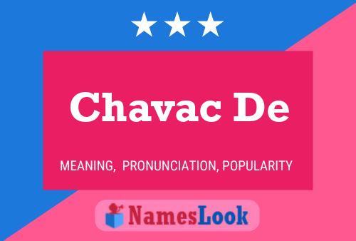 Chavac De 名字海报