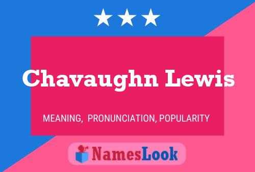 Chavaughn Lewis 名字海报