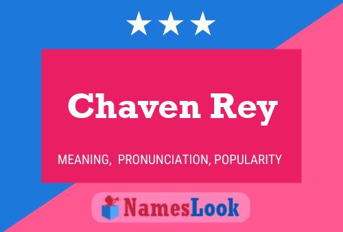 Chaven Rey 名字海报