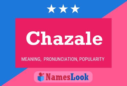 Chazale 名字海报