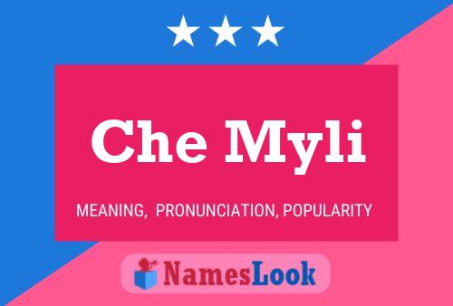 Che Myli 名字海报