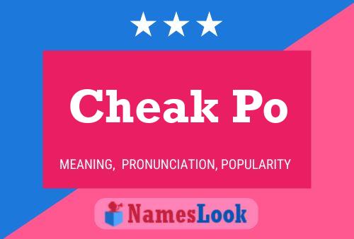 Cheak Po 名字海报