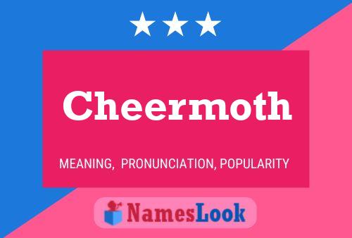 Cheermoth 名字海报