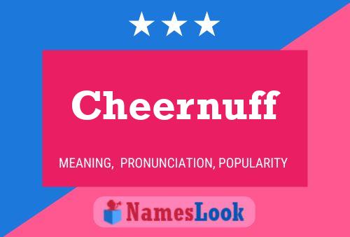 Cheernuff 名字海报