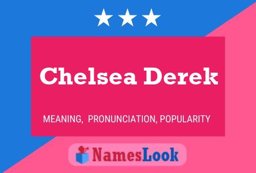 Chelsea Derek 名字海报