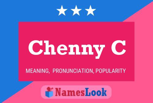 Chenny C 名字海报