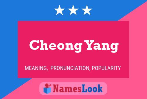 Cheong Yang 名字海报