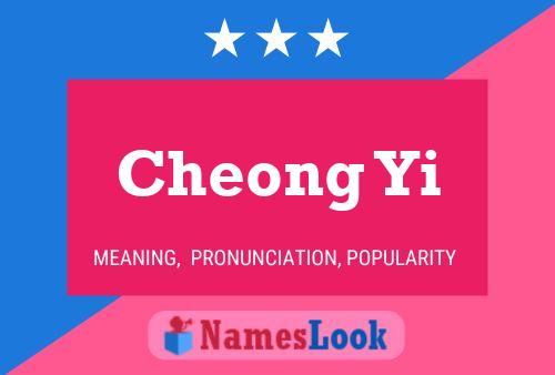 Cheong Yi 名字海报