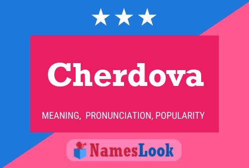 Cherdova 名字海报