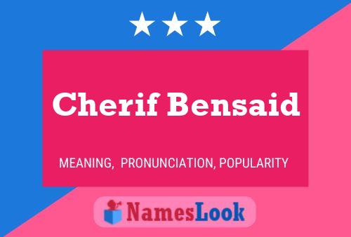 Cherif Bensaid 名字海报