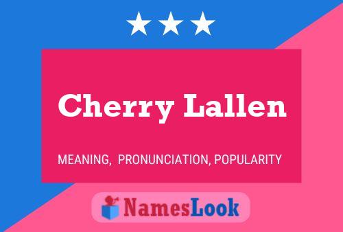 Cherry Lallen 名字海报