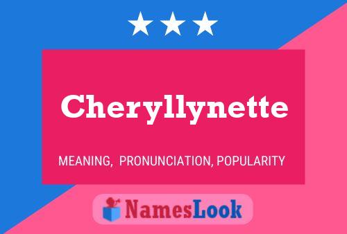 Cheryllynette 名字海报