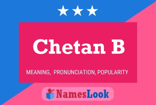 Chetan B 名字海报