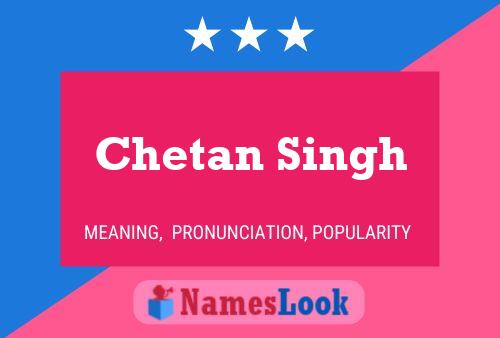 Chetan Singh 名字海报