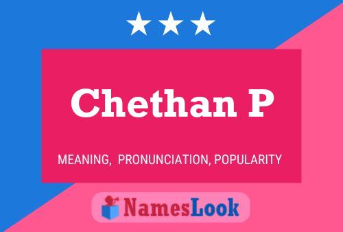 Chethan P 名字海报