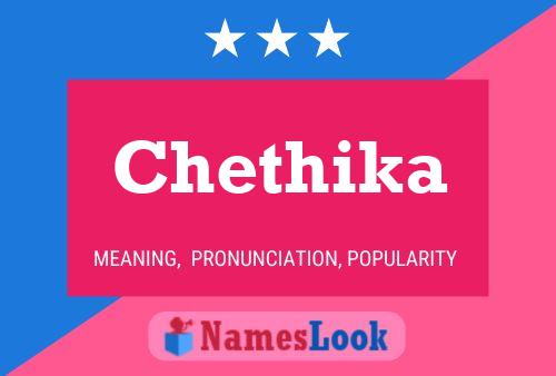 Chethika 名字海报