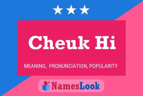 Cheuk Hi 名字海报