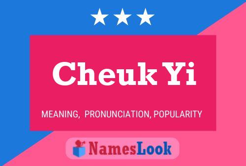 Cheuk Yi 名字海报