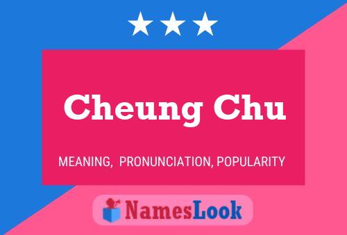 Cheung Chu 名字海报