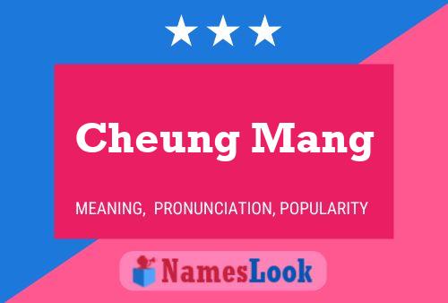 Cheung Mang 名字海报